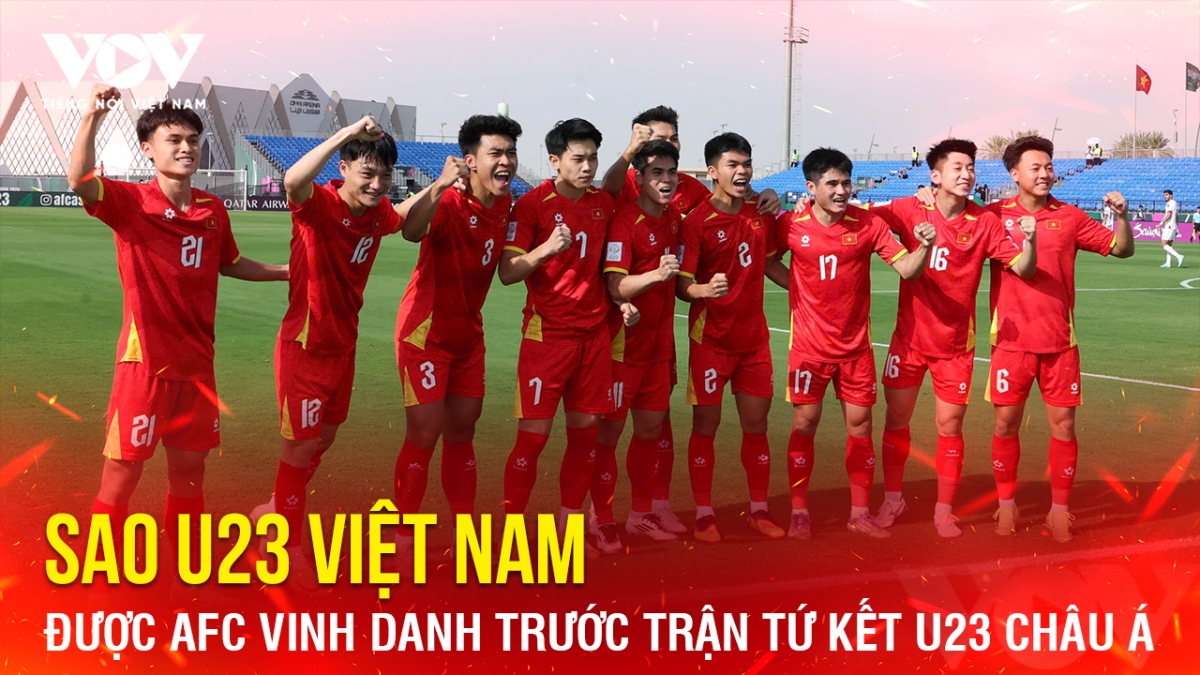 Tin bóng đá 16-1: Sao U23 Việt Nam được AFC vinh danh trước trận tứ kết U23 châu Á